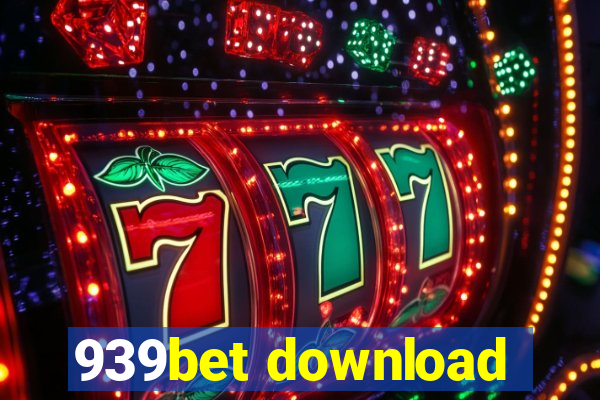 939bet download